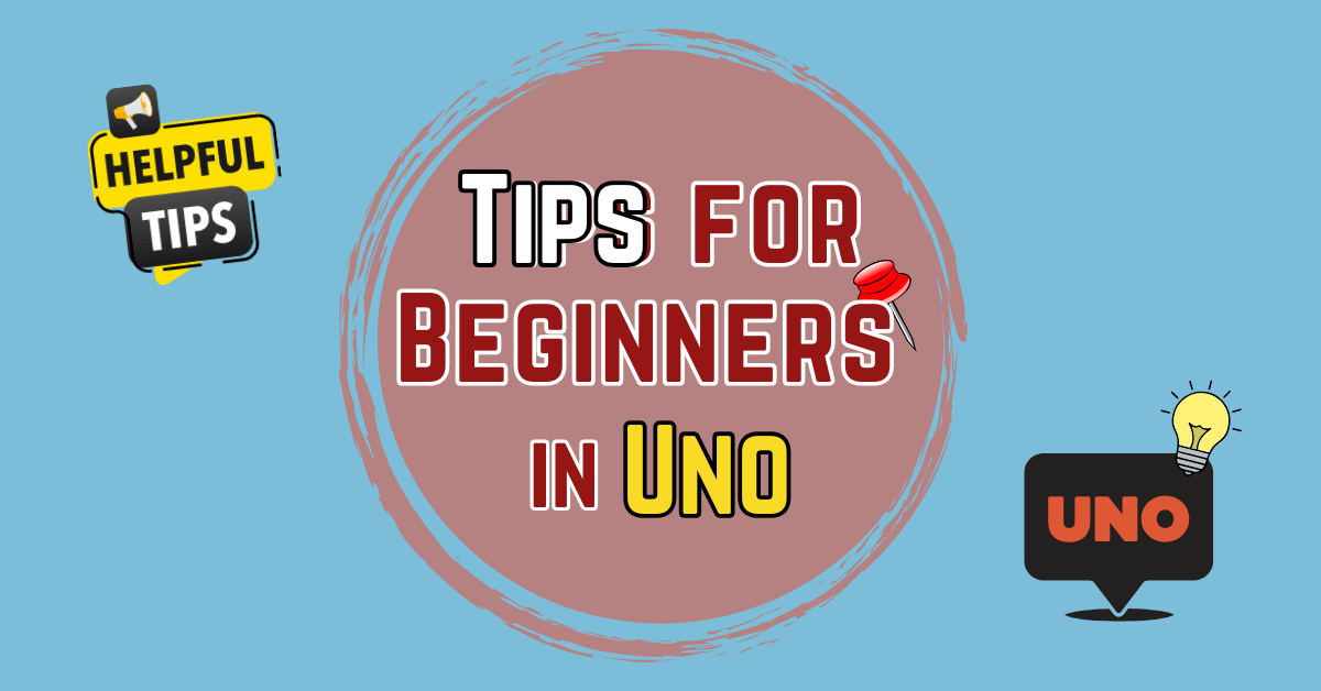 Tips for beginners in UNO feature image