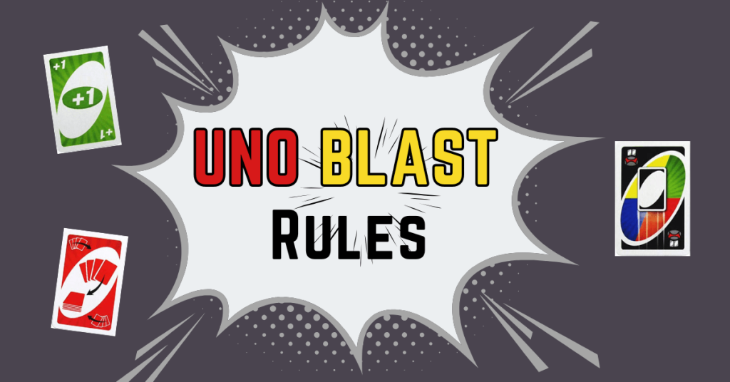 UNO Blast rules -feature image