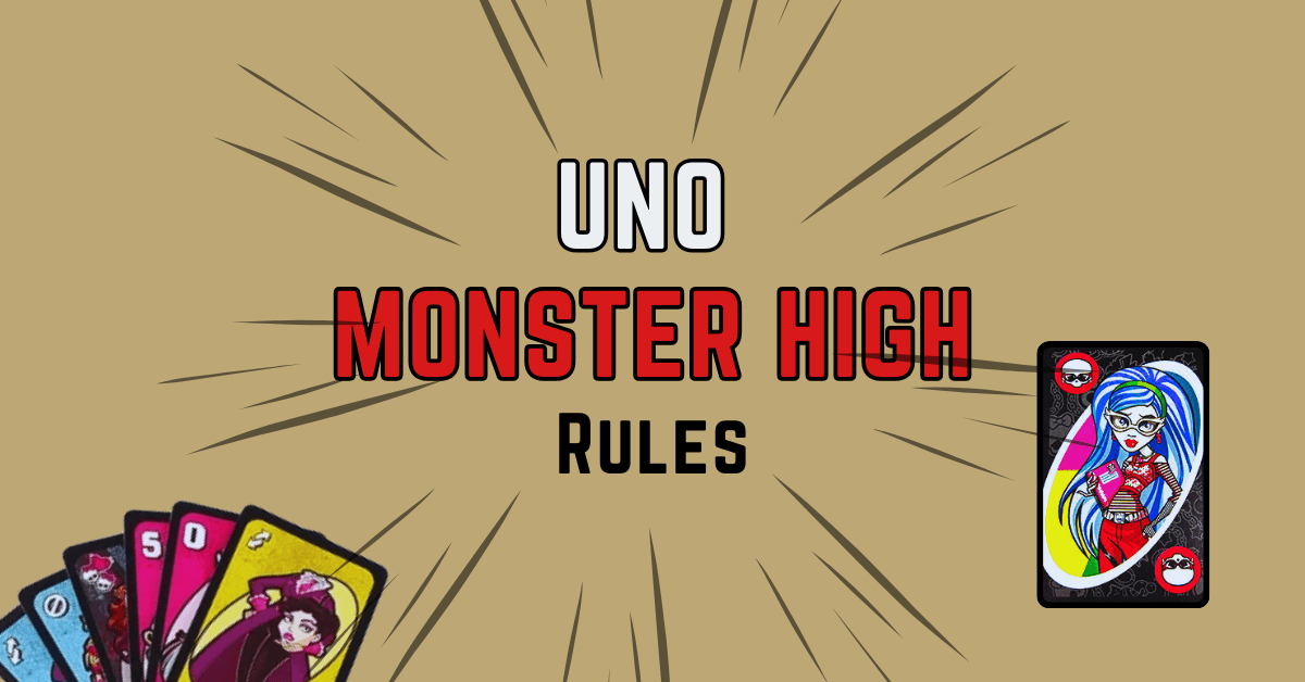 uno monster high rules